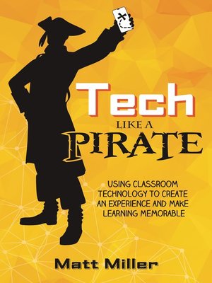 cover image of Tech Like a PIRATE
